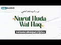 Download Lagu Nurul Huda Walhaq نُور الهدى والحق || Karaoke Al-Banjari HD Audio
