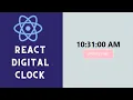 React Simple Digital Clock using React JS
