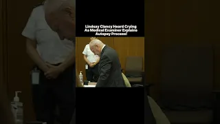 Lindsay Clancy Heard Sobbing in Court as Medical Examiner Explains Autopsy Process