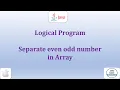 20 - Separate even odd elements in Array