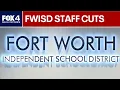 Fort Worth ISD special board meeting Staff cuts new instructional model approved