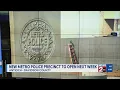 New Metro police precinct to open next week
