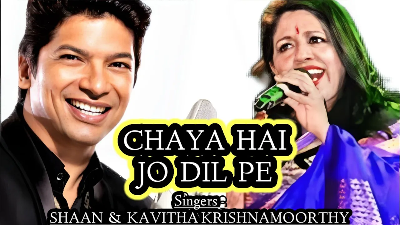 Chaya Hai Jo Dil Pe Nasha | Shaan | Kavitha Krishna Moorthy | Nadeem Shravan | Sameer |