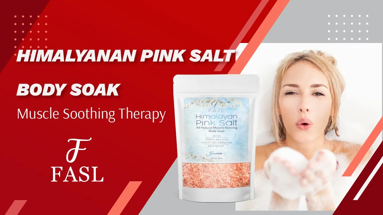 Fasl Himalayan Pink Salt Aromatherapy body Soak and Jasmin Oils, 18oz
