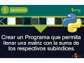 arrays - python matriz suma de subindices