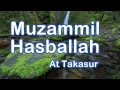 Download Lagu Muzammil Hasballah Surah At Takasur (Menyentuh Hati)