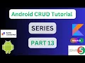 Android VM CRUD Tutorial Series - PART 13 Adding More Logic to TaskFragment