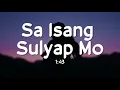 Download Lagu Sa Isang Sulyap Mo - 1:43 (Lyrics)