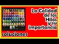 La importancia de los Hilos en los Bordados - Como utilizar Hilos malos