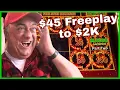 45 Free Play to 1 700 Using the 3-to-5 Method Jackpot Famous Strategy