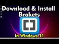 How to Download Install Brackets Text Editor In Windows 11
