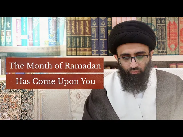 ⁣The Month of Ramadan Has Come Upon You | Sayyid Ali Abu al-Hasan