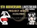 LETS WATCH THE 9TH PROJECT MOON ANNIVERSARY...TOGETHER!!! (With Creators) | Limbus Company