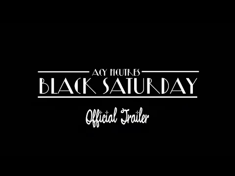 Official Trailer | Black Saturday (2025) | A.C.Y. Pictures