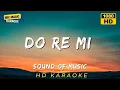 DO RE MI - JULIE ANDREWS - THE SOUND OF MUSIC (HD KARAOKE VERSION)
