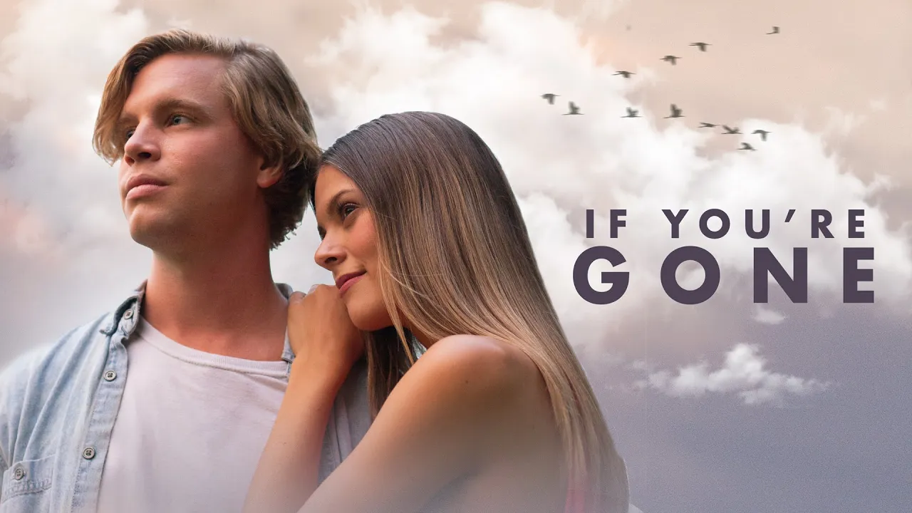 If You're Gone (2019) | Full Movie | Masey McLain | Desiree Ross | Ben Davies | Burgess Jenkins