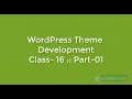 WordPress Theme Development class - 16 Part 01 Projects it