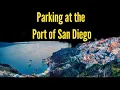 Parking Options at the Port of San Diego