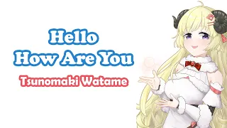 Download [Tsunomaki Watame] - ハロ／ハワユ (Hello/How Are You) / nanou MP3