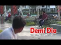 Lagu DEMI DIA - Moh Faizal Iqbal Hakim (Official Music Video)