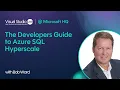 The Developers Guide to Azure SQL Hyperscale