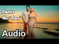 Download Lagu Dance Meri Rani MP3 Song