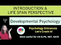 Life Span Perspective Developmental Psychology Psychology Entrances Mind Review