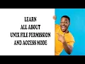 UNIX FILE PERMISSION AND ACCESS MODE TUTORIAL