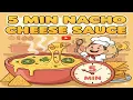 5 min Nacho Cheese Sauce