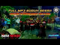 FULL MP3 SUGUH SESAJI ROGO SAMBOYO PUTRO SANG LEGENDA SI MATA MERAH