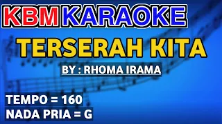 Download TERSERAH KITA - Rhoma Irama | KARAOKE HD MP3