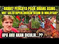 SAAT PERCAYA KEPADA ORANG MALAYSIA DI SABAH HIDUP MAT SALEH INI BERUBAH