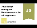 Javascript Data types Coercion - Must to know before you start coding