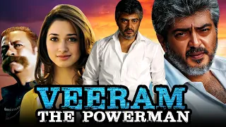 वीरम द पावरमैन |  Ajith Kumar Super Hit Hindi Dubbed Movie | Tamannaah, Vidharth