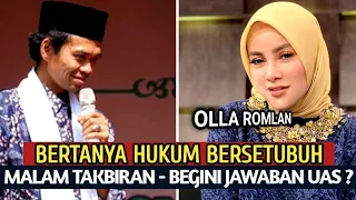 Download USTADZ ABDUL SOMAD- OLLA RAMLAN BERTANYA BAGAIMANA HUKUM BERHUBUNGAN BADAN MALAM TAKBIRAN MP3