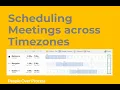 How to Schedule Remote Meetings across Timezones