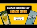 Building Lemonade Dice Roller Apps in Android Studio Kotlin MindMatrix Session
