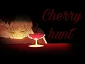 Cherry hunt [luz] - Nightcore/sped up