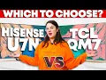 Hisense U7N vs TCL QM7 - Which Is The Best Budget-Friendly Mini LED TV