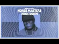 Mike Dunn - If I Can’t Get Down (Mousse T.'s Funky Shizzle Extended Mix)