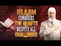 Islam Conquers the Hearts Despite all Challenges - Dr Zakir Naik