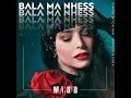 Abeer Nehme - Bala Ma Nhess | عبير نعمة - بلا ما نحس (MAIHOUB Remix)