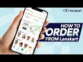 How To Order From Lenskart Shop At Up To 60 Off