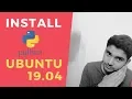 How to Install Python on Ubuntu 19 04