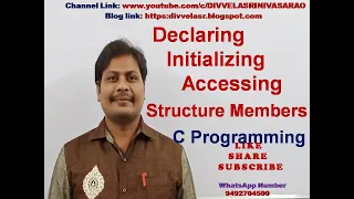 Declaring a Structure variable Initializing and Accessing Structure Members in C C Programming