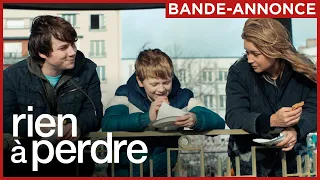 RIEN À PERDRE | Bande-annonce