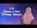 Download Lagu #sholawat Lirik Salaman ya Umar Al-Farouq - Hakamta - MQ