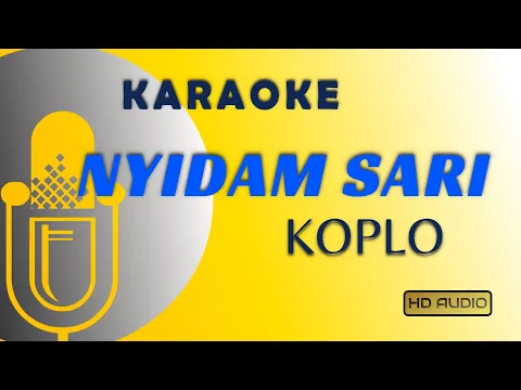 KARAOKE NYIDAM SARI KOPLO