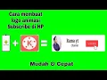Download Lagu Cara membuat Animasi tombol Subscribe \u0026 lonceng di hp android || Kine Master