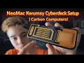 Lagu NeoMac Kwumsy Cyberdeck Setup | Carbon Computers!